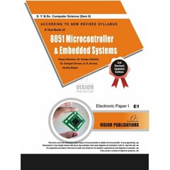 8051 MICROCONTROLLER AND EMBEDDED SYSTEMS