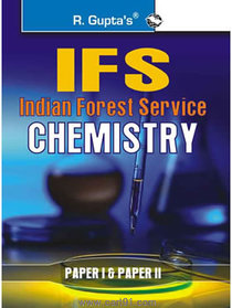 Indian Forest Service Chemistry Paper I And II