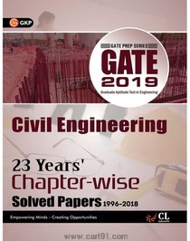 GATE 2019 Civil Engineering 23 Years Chapter Wise Solved Papers