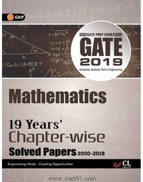 GATE 2019 Mathematics 19 Years Chapter Wise Solved Papers