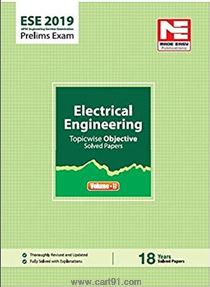 ESE 2019 Prelims Exam Electrical Engineering Topicwise Objective Solved Paper Volume II