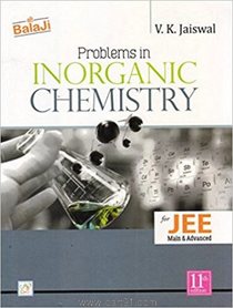 Problems in Inorganic Chemistry For JEE Main And Advanced