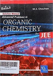 Solution Manual Advanced Problems in Organic Chemistry For JEE