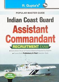 Indian Coast Guard Assistant Commandant Recruitment Exam