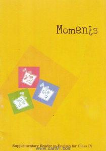 NCERT Moments In English Textbook For 9th Class