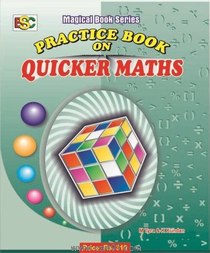 Practice Book on Quicker Maths
