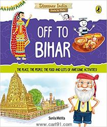 Discover India Off To Bihar