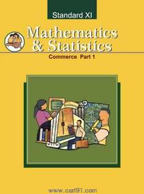 11th Mathematics And Statistics Part 1 (Commerce)