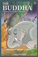 The Buddha - The Highest Development of Intelligence
