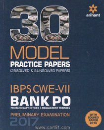 30 Model Practice Papers IBPS CWE VII Bank PO Pre Examination2017