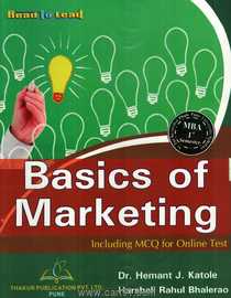 Basics of Marketing Including MCQ For Online Test