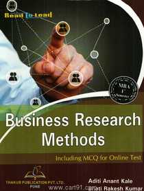 Business Research Methods Including MCQ For Online Test