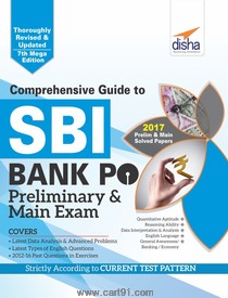 Comprehensive Guide To SBI Bank PO Preliminary And Main Exam 7th Edition