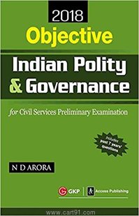 Objective Indian Polity And Governance For Civil Services Preliminary Examination