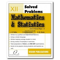 SOLVED PROBLEMS MATHEMATICS and STATISTICS P II