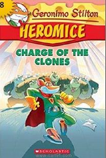 Geronimo Stilton - Heromice Charge Of The Clones