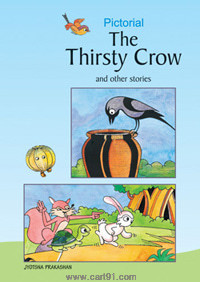 Pictorial The Thirsty Crow and other stories