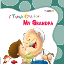 I Thank God for My Grandpa