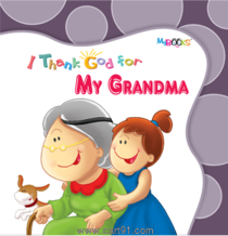 I Thank God for My Grandma