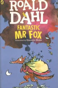 Fantastic MR Fox Illustrated By Quentin Blake
