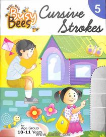 Busy Bees Cursive Strokes 5
