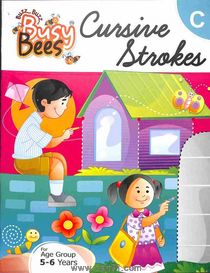 Busy Bees Cursive Strokes C