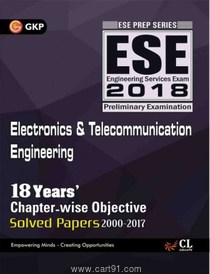 ESE 2018 Electronics And Telecommunication Engineering Chapterwise Solved Papers