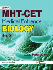 MHT CET Medical Entrance Biology 12th Standard